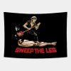 Cobra Kai Says Sweep The Leg Tapestry Official Cobra Kai Merch